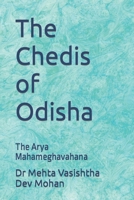 The Chedis of Odisha: The Arya Mahameghavahana B0CLDV4GPW Book Cover