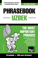 Phrasebook - Uzbek - The most important phrases: Phrasebook and 1500-word dictionary 1800015674 Book Cover