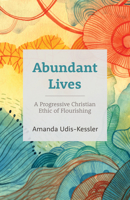 Abundant Lives 0829800573 Book Cover
