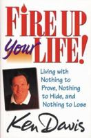 Fire Up Your Life 0310486610 Book Cover