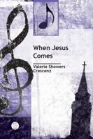 When Jesus Comes Anthem 0687076498 Book Cover