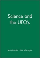 Science and the UFOs 0631135634 Book Cover