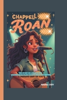 CHAPPELL ROAN: The Story of a Star in the Making From Piano Keys to Sold-Out Shows (A Biography Book For Kids) B0DT1B642K Book Cover