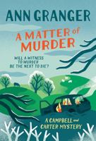 A Matter of Murder 1472270592 Book Cover
