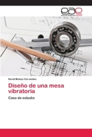 Dise�o de una mesa vibratoria 6202102950 Book Cover