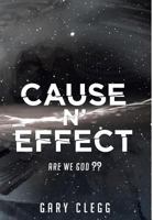 Cause N' Effect 1682138275 Book Cover