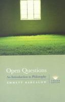 Open Questions: An Introduction to Philosophy 0534519075 Book Cover