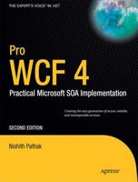 Pro Wcf 4: Practical Microsoft Soa Implementation 1430233680 Book Cover
