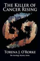 The Killer of Cancer Rising 1628571276 Book Cover