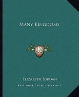 Many Kingdoms 1499681674 Book Cover