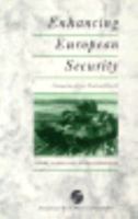 Enhancing European Security: Living in a Less Nuclear World 0333513614 Book Cover