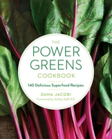 The Power Greens Cookbook: 140 Delicious Superfood Recipes 0553394843 Book Cover