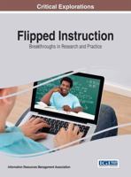 Flipped Instruction: Breakthroughs in Research and Practice 1522518037 Book Cover
