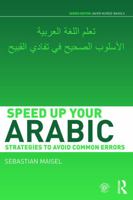 Speed up your Arabic: Strategies to Avoid Common Errors 0415660556 Book Cover