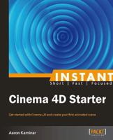 Instant Cinema 4D Starter 1849696160 Book Cover