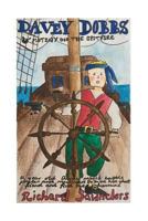 Davey Dobbs and Mutiny on The Spitfire: 11 year old Davey must battle pirates and mutineers to save his ghost friend and find the treasure 1502785617 Book Cover