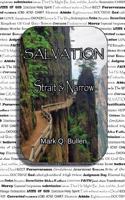Salvation - Strait & Narrow 0692394311 Book Cover