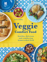 Veggie Comfort Food 190988183X Book Cover