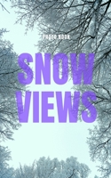 Snow Views 0464219469 Book Cover