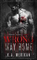 Wrong Way Home 1799141918 Book Cover