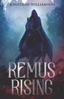 Remus Rising 1717888631 Book Cover
