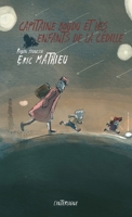 Capitaine Boudu et les enfants de la Cédille 2896997016 Book Cover
