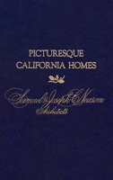 Picturesque California Homes 1942745060 Book Cover