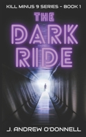 The Dark Ride B0BGNMDBLM Book Cover