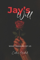 Jay’s Will B0FBLJ86TG Book Cover