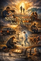 Short Stories and Poems: Volume 2 B0CH2D2FZN Book Cover