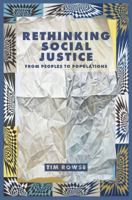 Rethinking Social Justice: From Peoples to Populations 1922059161 Book Cover