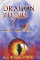 Dragon Stones 1099249384 Book Cover