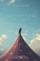 Ricomporre (Italian Edition) B0H86K41RW Book Cover