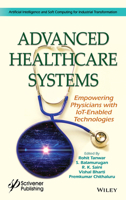 Intelligent Iot for Advanced Healthcare Systems 1119768861 Book Cover