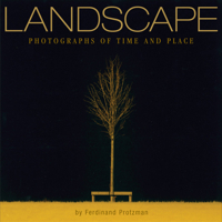 Landscape: Photographs of Time and Place 0792261666 Book Cover
