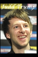Judd Trump: Snooker Champion of the World! B084QLSFV5 Book Cover
