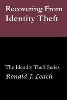 Recovering From Identity Theft 1494807971 Book Cover