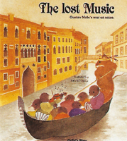 Lost Music: Gustav Mole's War on Noise (Child's Play Library) 0859533271 Book Cover