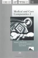 Medical and Care Compunetics 2 1586035207 Book Cover