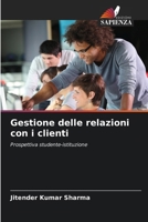 Gestione delle relazioni con i clienti (Italian Edition) 6207709004 Book Cover