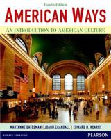 The American Ways: An Introduction to American Culture 0133420159 Book Cover