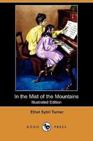 In the Mist of the Mountains 1514804417 Book Cover