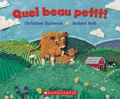 Quel Beau Petit! 1443100307 Book Cover
