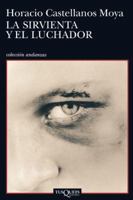 La sirvienta y el luchador 6074212503 Book Cover