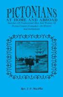 Pictonians at Home and Abroad: Sketches of Professional Men and Women of Pictou County, Its History 1016198493 Book Cover