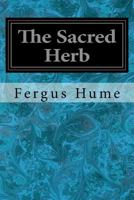 The Sacred Herb 1979499551 Book Cover