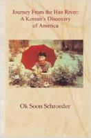Journey from the Han River 1847288847 Book Cover