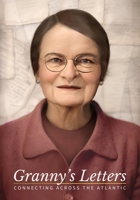 Granny's Letters: Connecting Across the Atlantic B0DQDS1W96 Book Cover