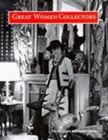 Great Women Collectors 0810963930 Book Cover