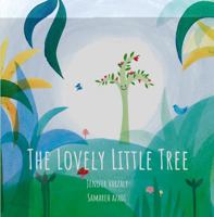 The Lovely Little Tree 1764251415 Book Cover